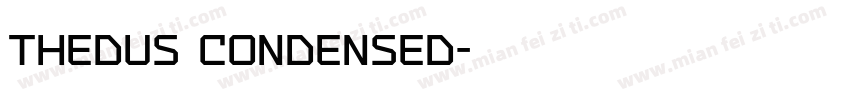 Thedus Condensed字体转换